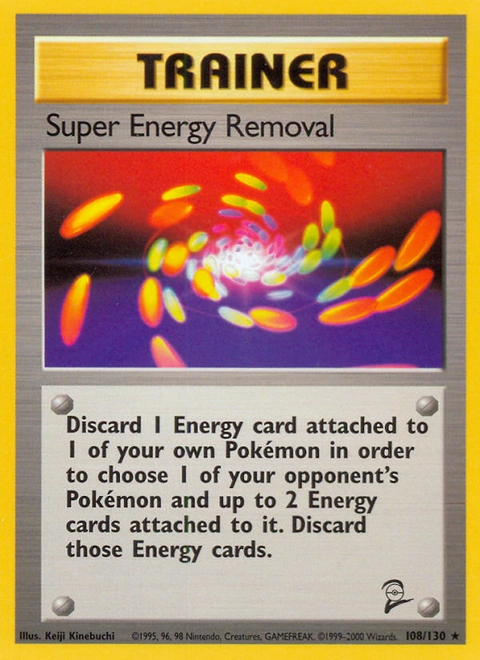 Super Energy Removal Pokémon card from Base Set 2, number 108 (Unlimited print)