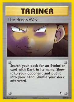 The Boss's Way Pokémon card, number 105