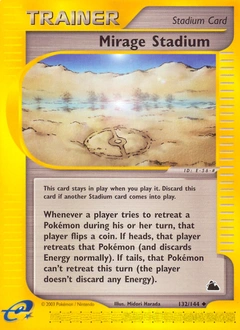 Mirage Stadium Pokémon card, number 132