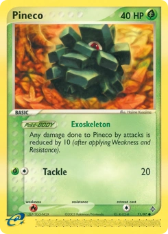 Pineco Pokémon card, number 71