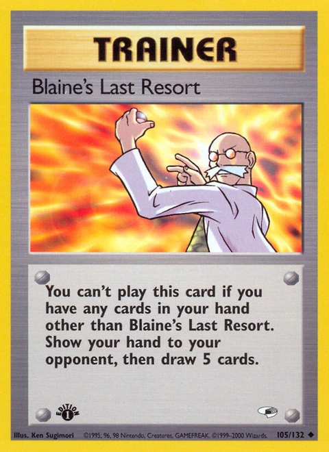 Blaine's Last Resort Pokémon card from Gym Heroes, number 105 (1st Edition print)