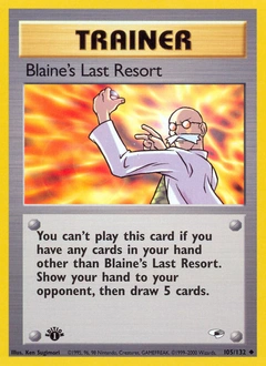 Blaine's Last Resort Pokémon card, number 105