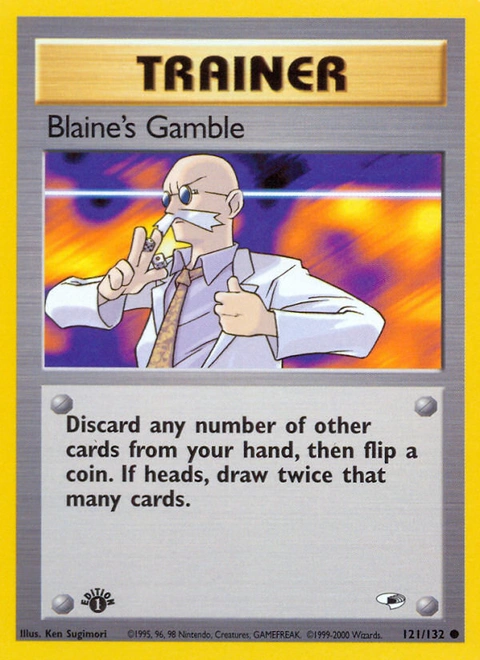 Blaine's Gamble Pokémon card from Gym Heroes, number 121 (1st Edition print)