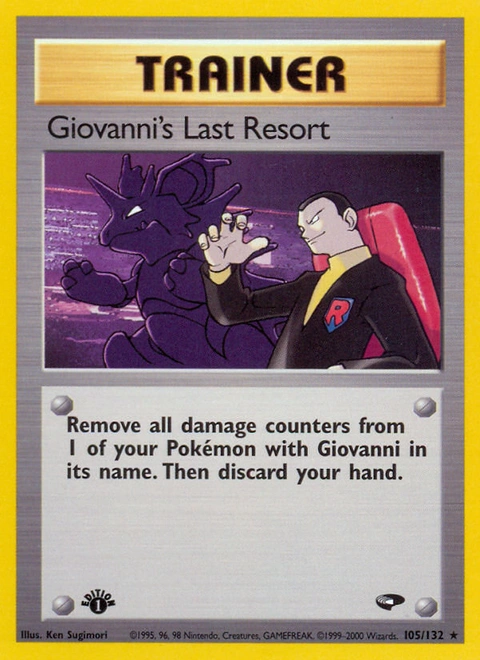 Giovanni's Last Resort Pokémon card from Gym Challenge, number 105 (1st Edition print)