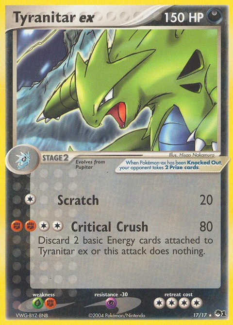 Tyranitar ex Pokémon card from POP Series 1, number 17 (Standard print)